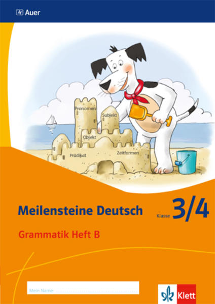 Meilensteine. Deutsch Grammatik Heft B. Klasse 3/4. Ausgabe ab 2017