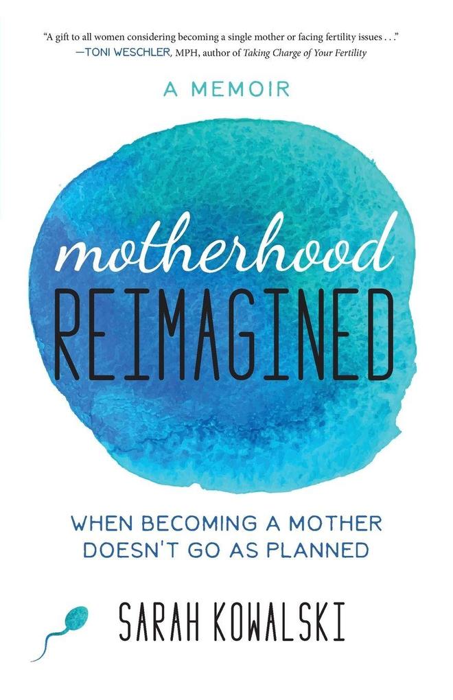 She Writes Press Motherhood Reimagined
