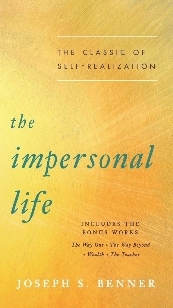 The Impersonal Life