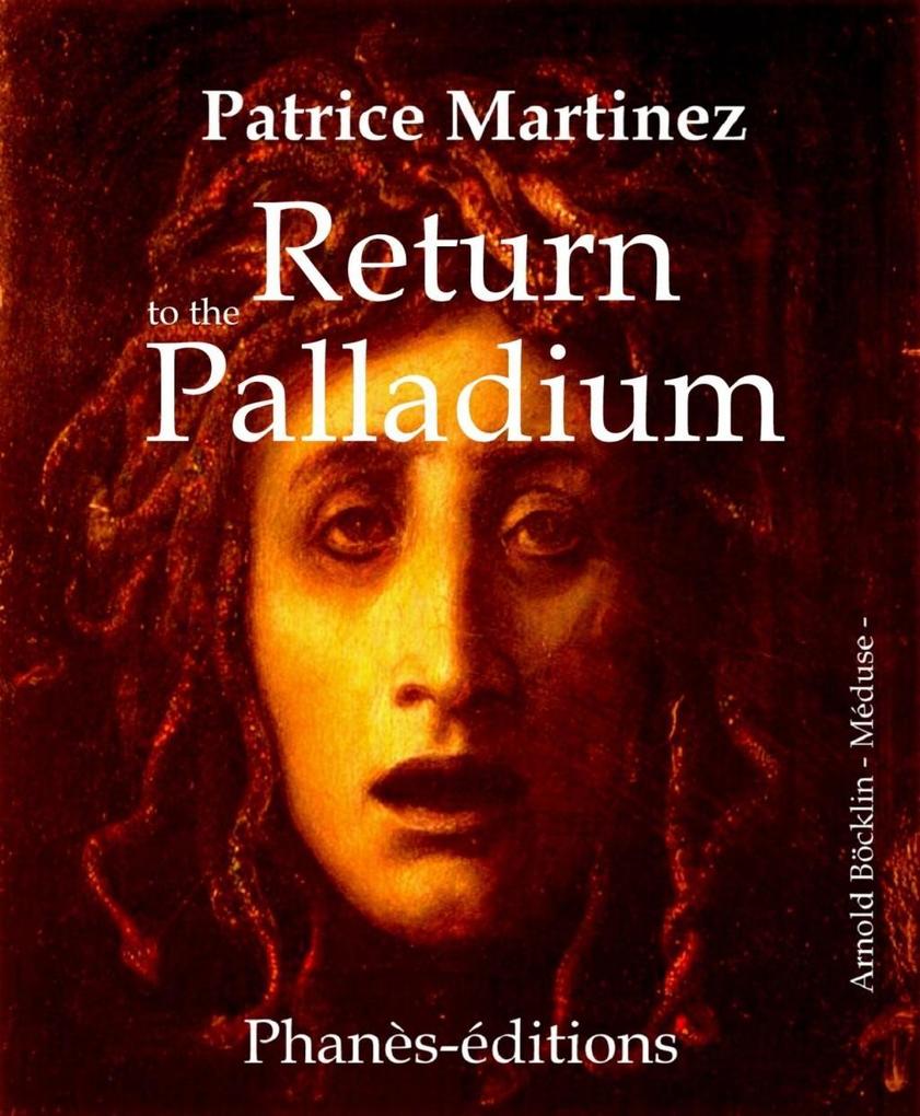 Return to the Palladium