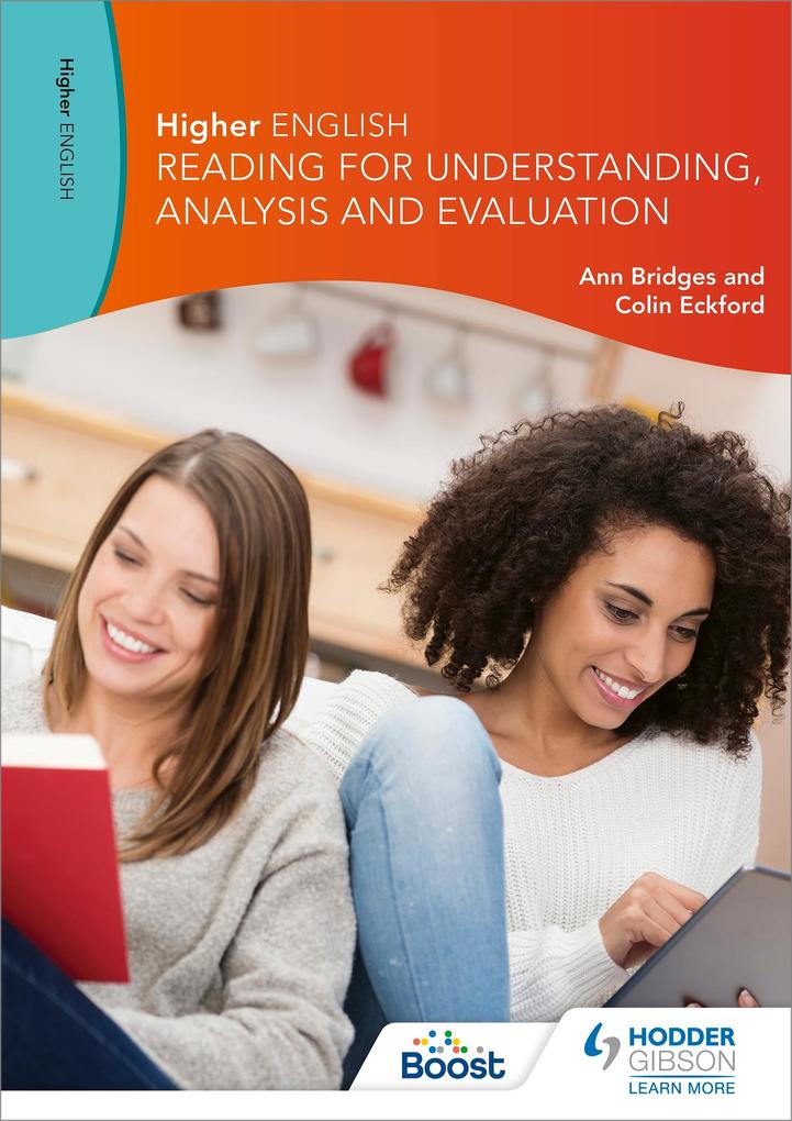 Higher English: Reading for Understanding Analysis and Evaluation