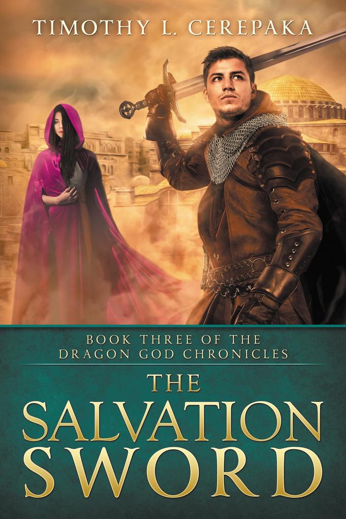 The Salvation Sword (The Dragon God Chronicles #3)