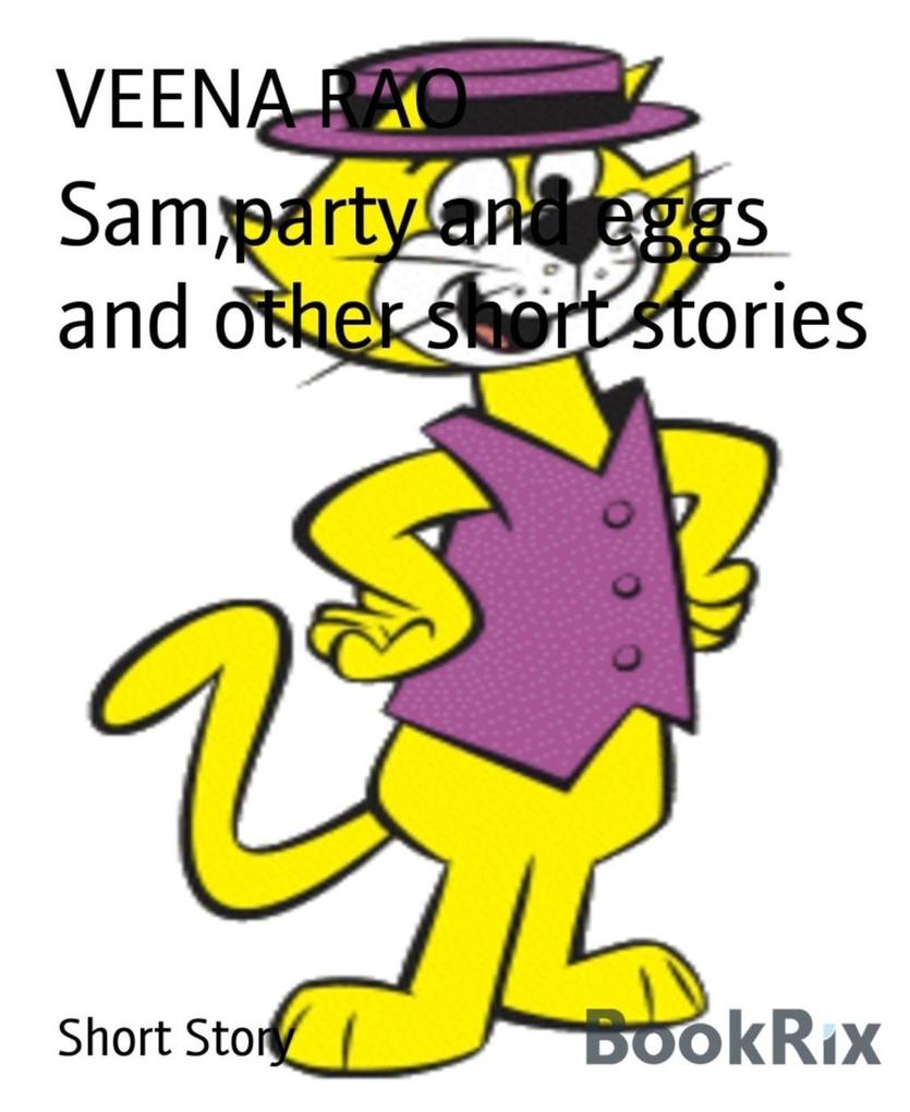 Samparty and eggs and other short stories
