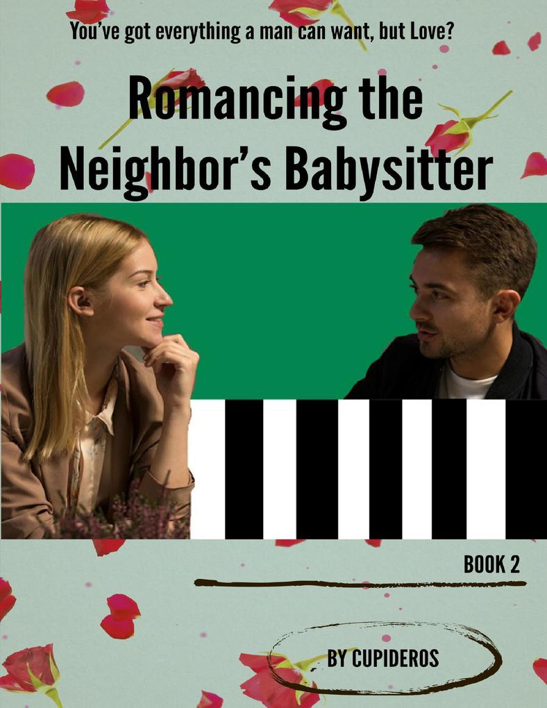Romancing the Neighbor‘s Babysitter B2