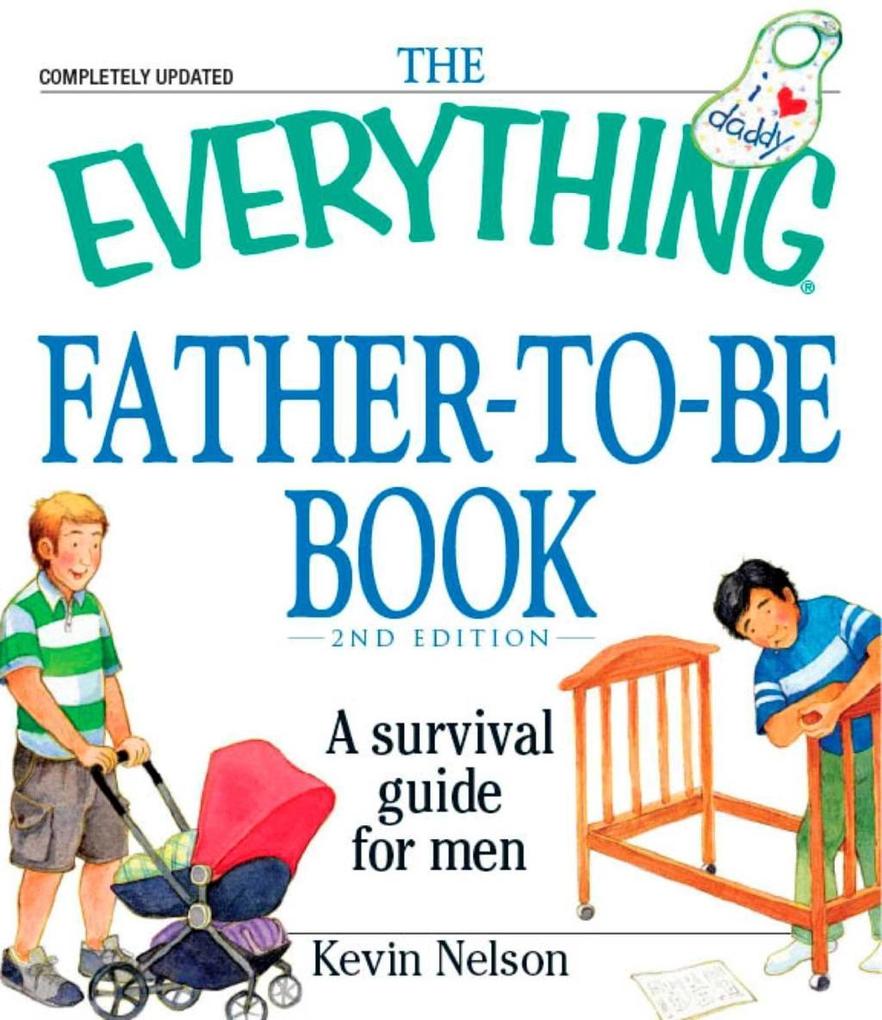 The Everything Father-to-be Book