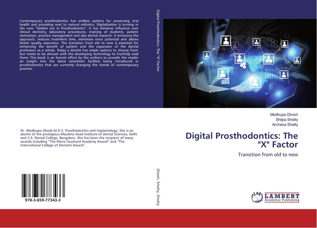 Digital Prosthodontics: The 'X' Factor