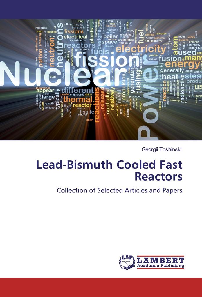 Lead-Bismuth Cooled Fast Reactors