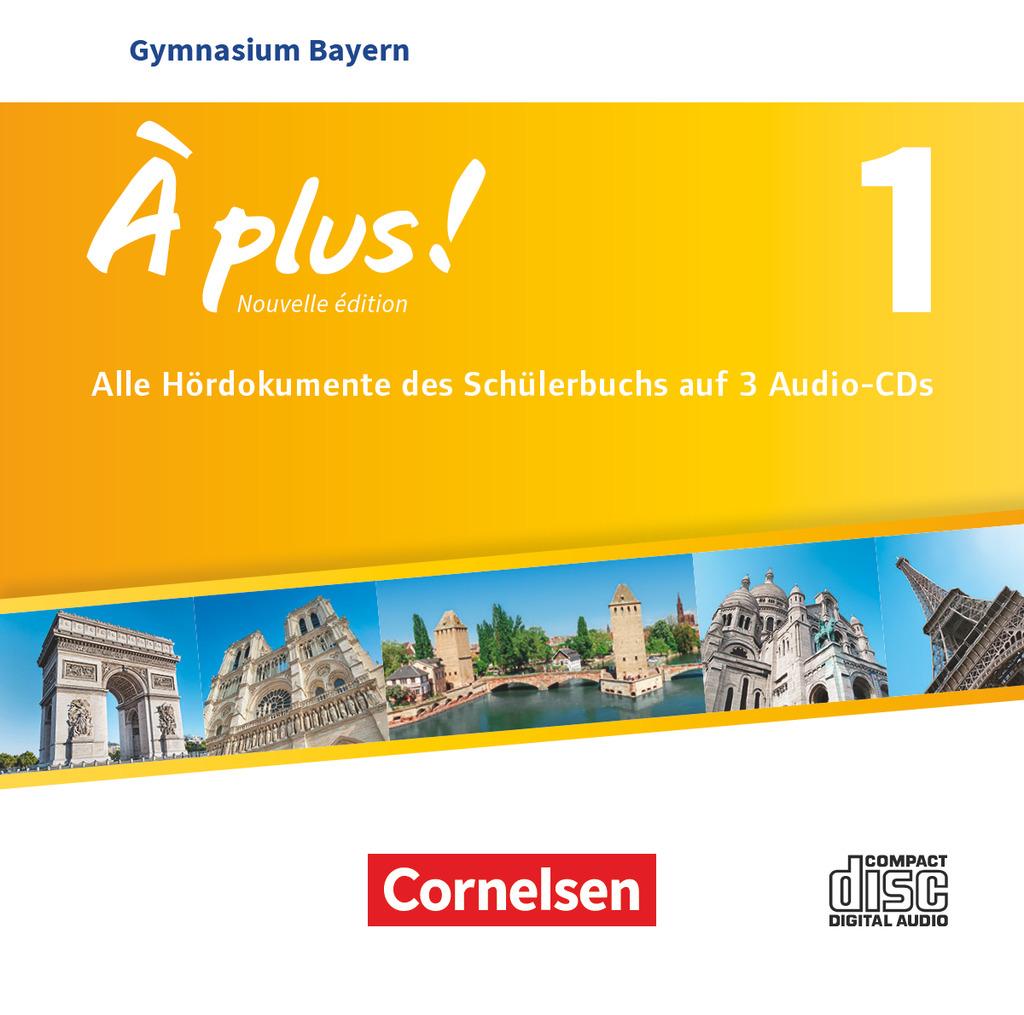 À plus! Band 1: 6. Jahrgangsstufe - Bayern - Audio-CDs