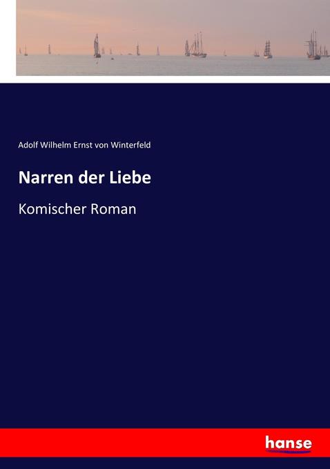 Narren der Liebe