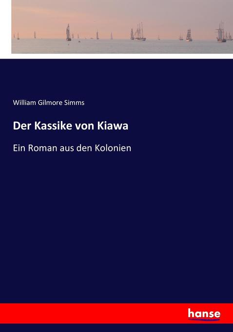 Der Kassike von Kiawa