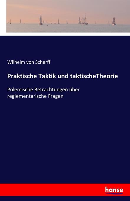 Image of Praktische Taktik und taktischeTheorie