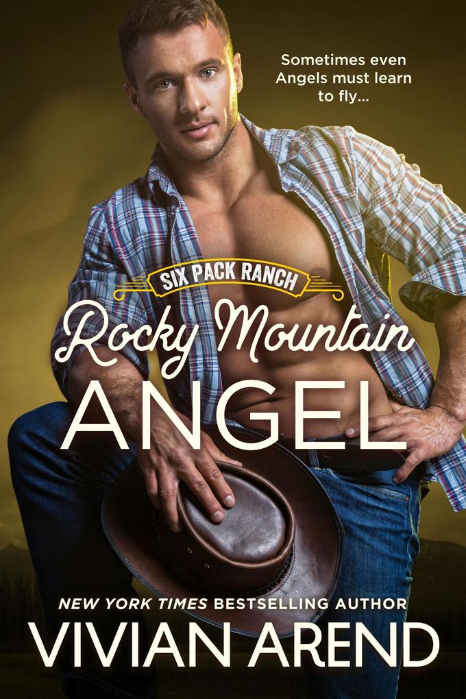 Rocky Mountain Angel: Six Pack Ranch #4 (Rocky Mountain House #4)