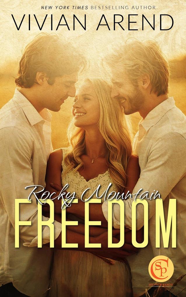 Rocky Mountain Freedom (Six Pack Ranch #6)