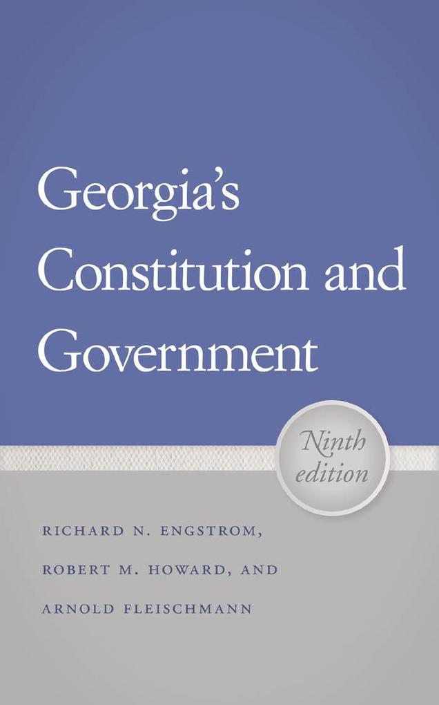 Georgia‘s Constitution and Government