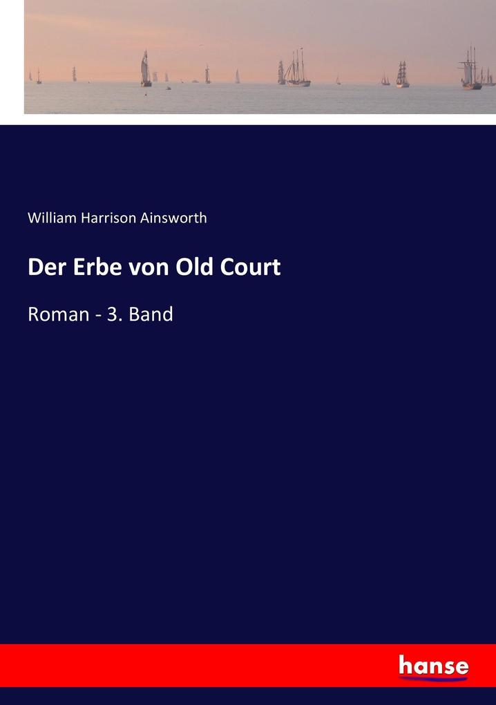 Der Erbe von Old Court