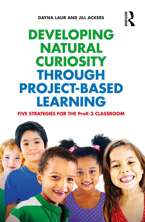 Developing Natural Curiosity through Project-Based Learning