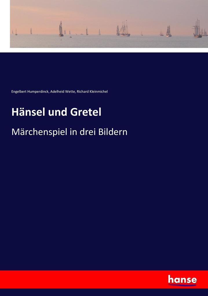 Hänsel und Gretel