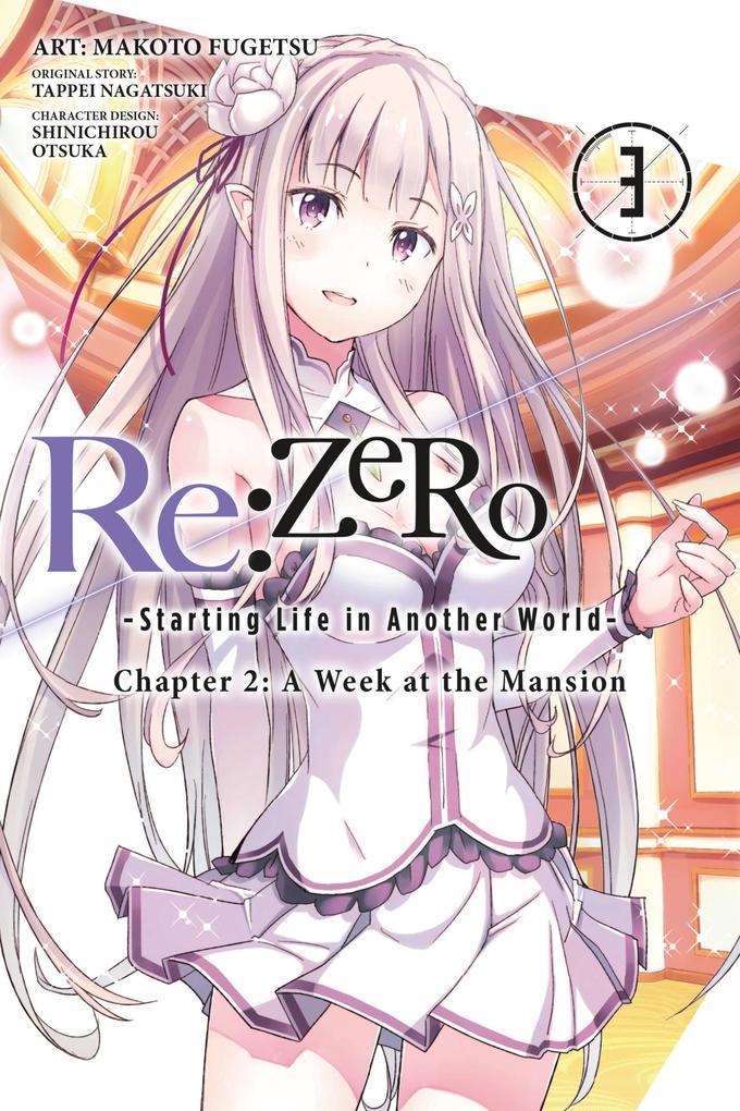 RE: Zero -Starting Life in Another World- Chapter 2: A Week at the Mansion Vol. 3 (Manga)