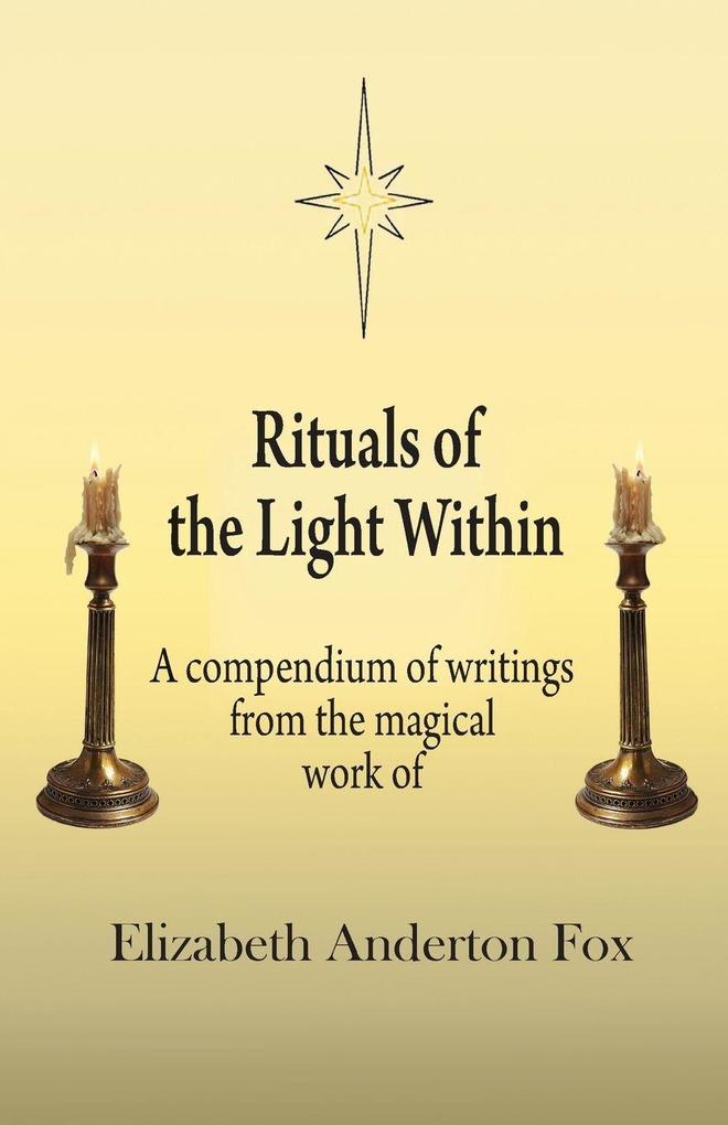 Rituals of the Light Within