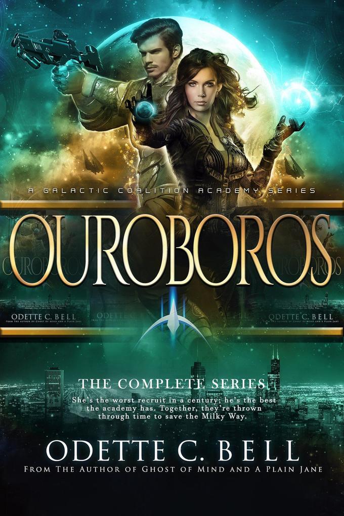 Ouroboros: The Complete Series (Ouroboros - a Galactic Coalition Academy Series #5)