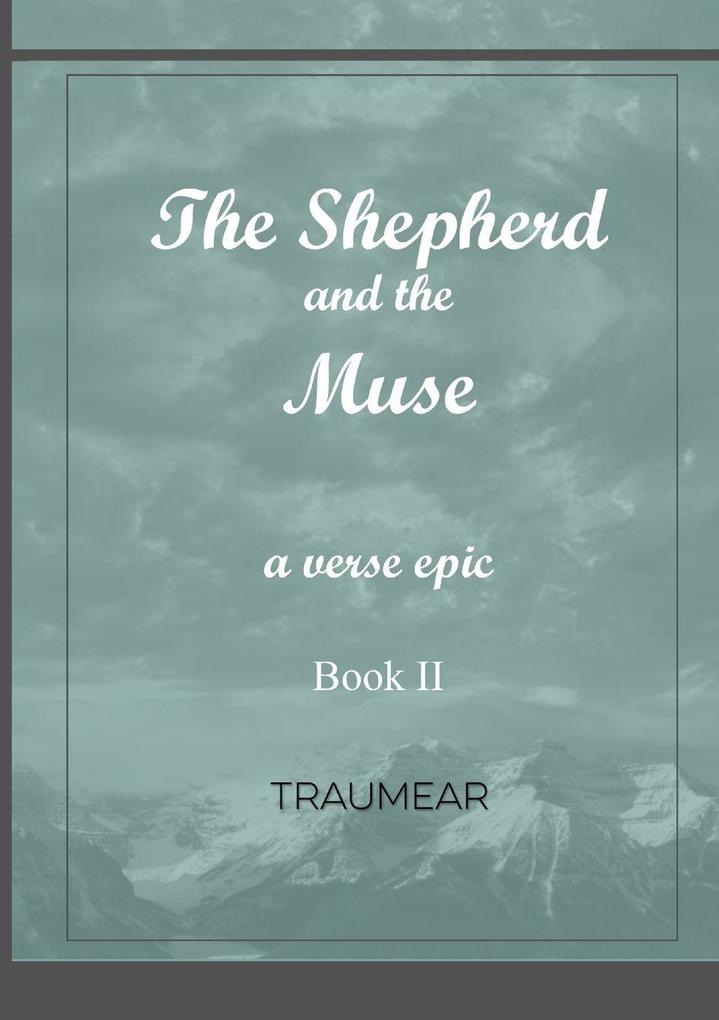 The Shepherd and the Muse - Book II