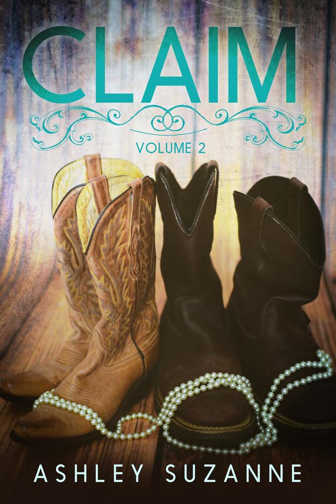 Claim - Volume 2 (Claim Series #2)