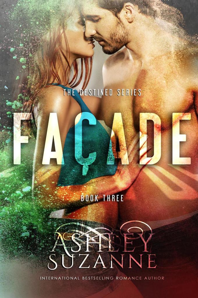 Facade (The Destined Series #3)