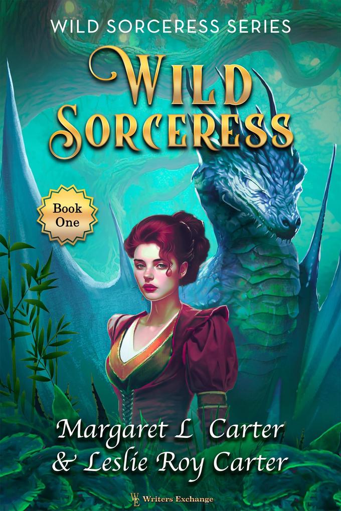 Wild Sorceress (Wild Sorceress Series #1)