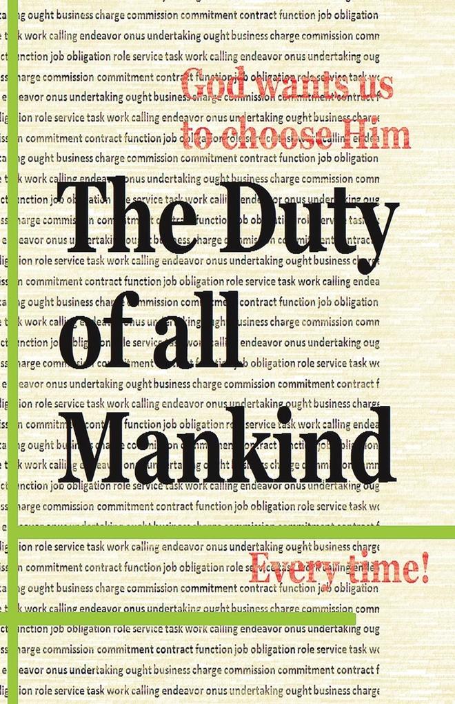 The Duty Of All Mankind