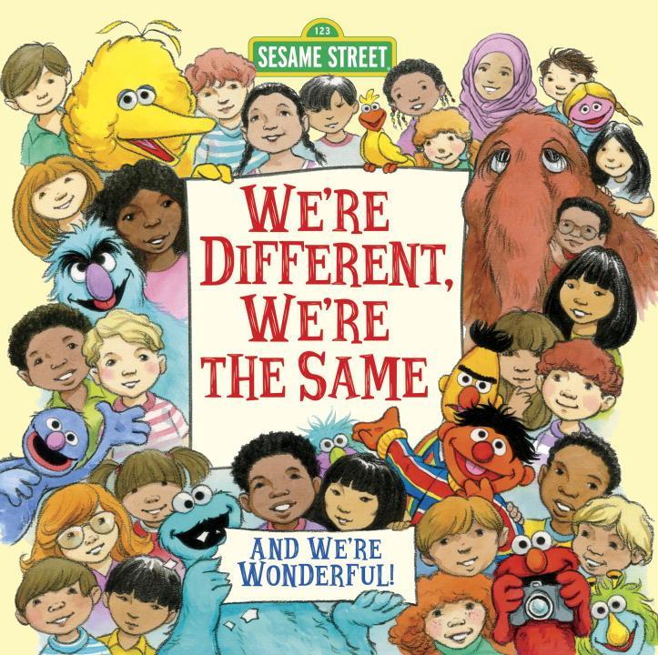 We‘re Different We‘re the Same (Sesame Street)