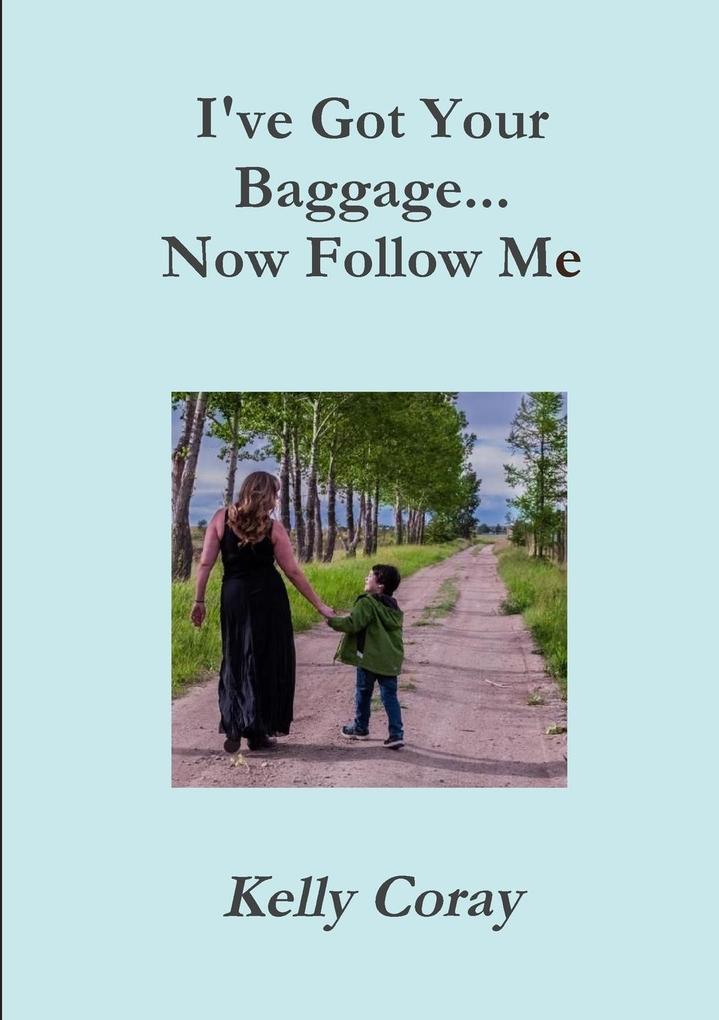 I‘ve Got Your Baggage... Now Follow Me!
