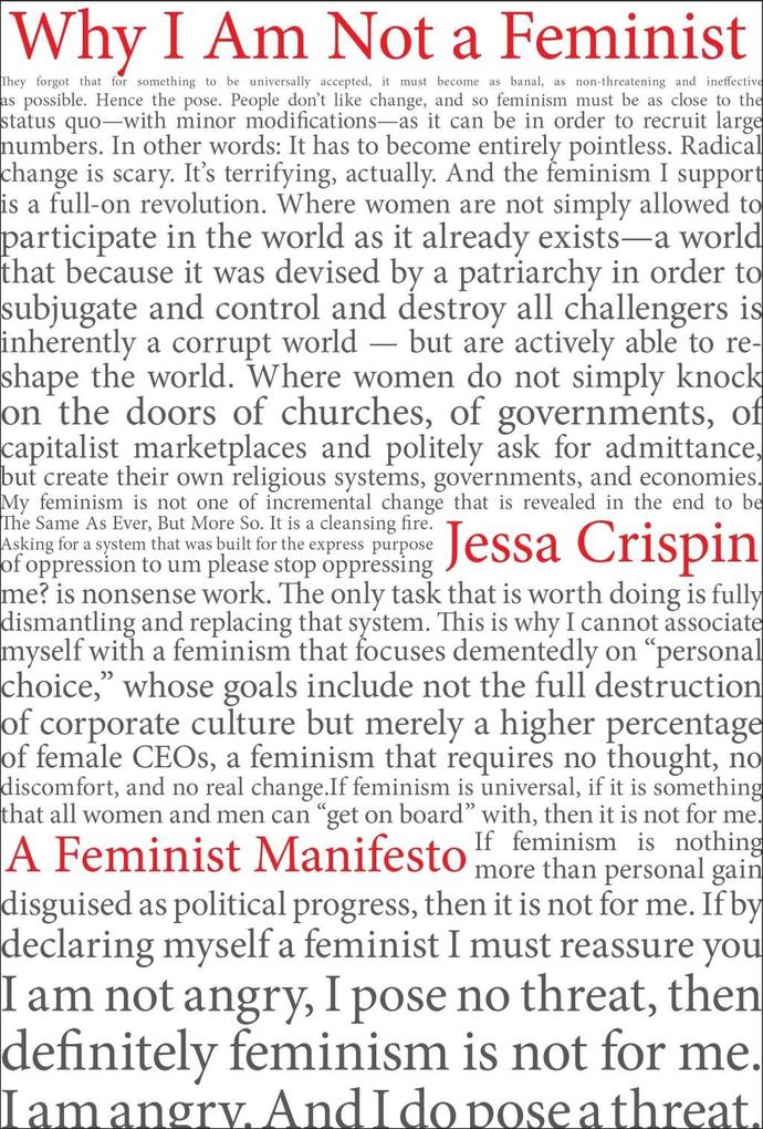 Why I Am Not a Feminist