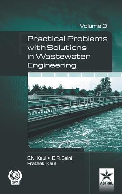 Practical Problem with Solution in Waste Water Engineering Vol. 3