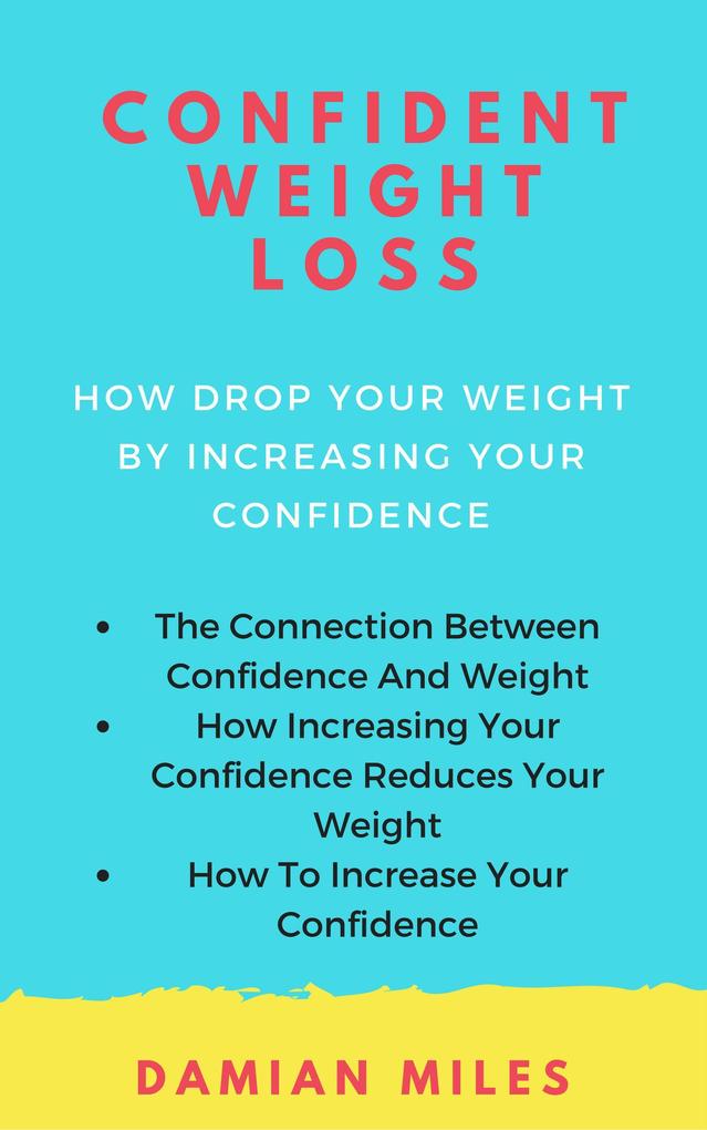 Confident Weight Loss