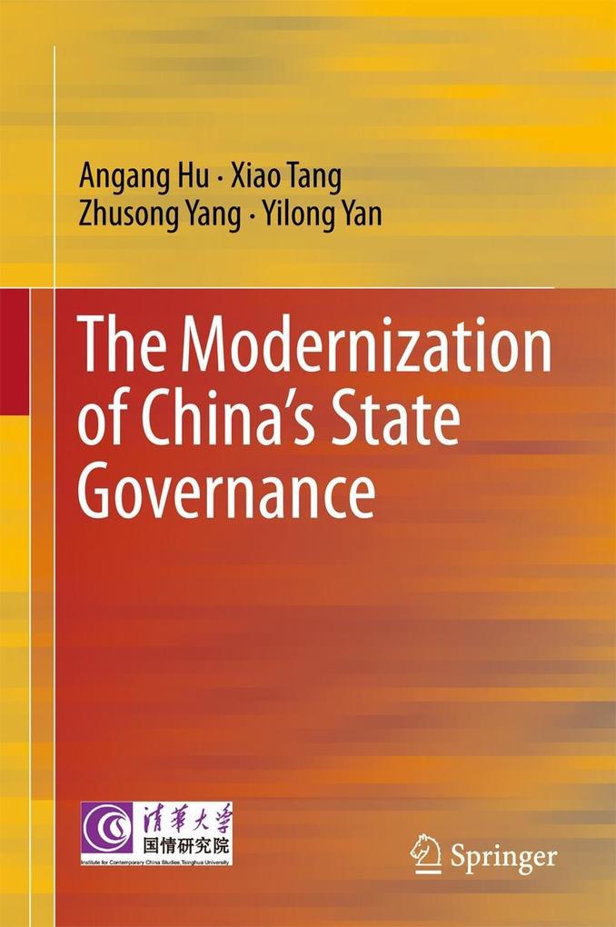 The Modernization of China‘s State Governance