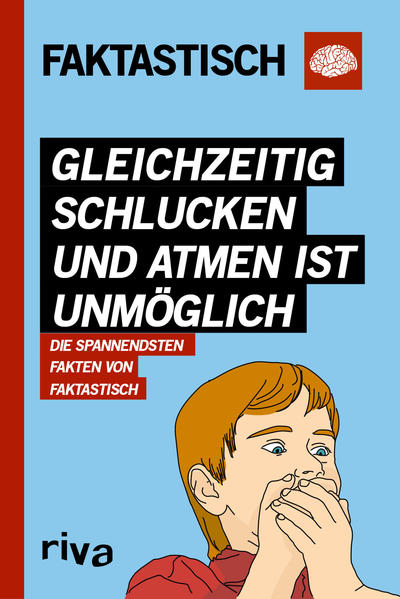 Gleichzeitig schlucken und atmen ist unmöglich als Buch Gleichzeitig schlucken und atmen ist unmöglich als Buch