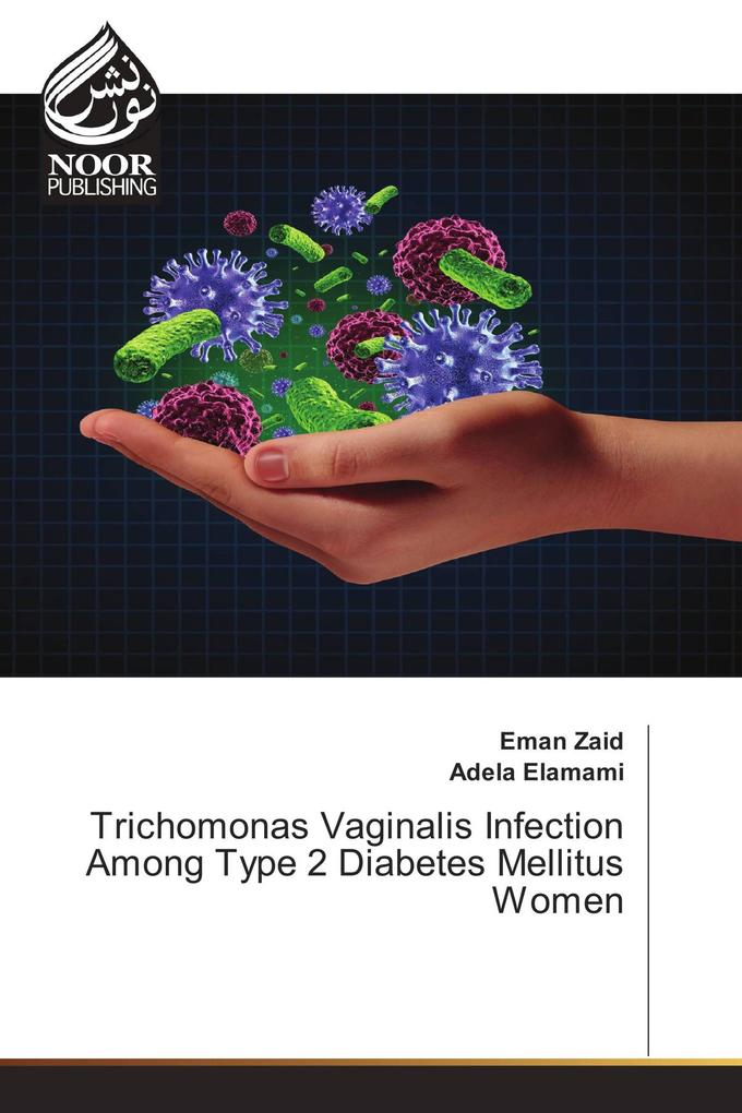 Trichomonas Vaginalis Infection Among Type 2 Diabetes Mellitus Women