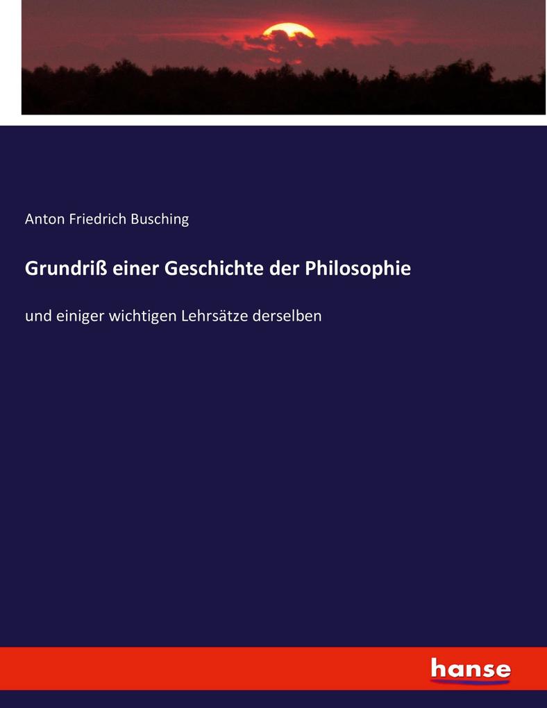 Grundriß einer Geschichte der Philosophie