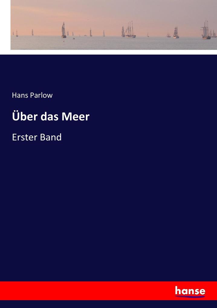 Über das Meer