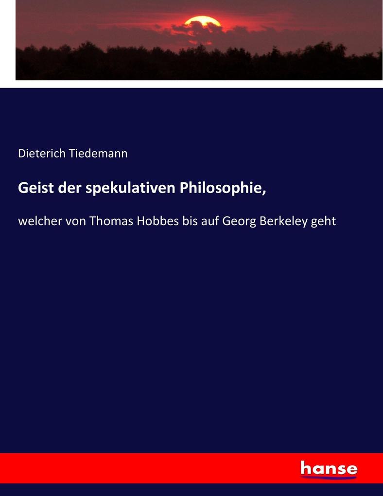 Geist der spekulativen Philosophie
