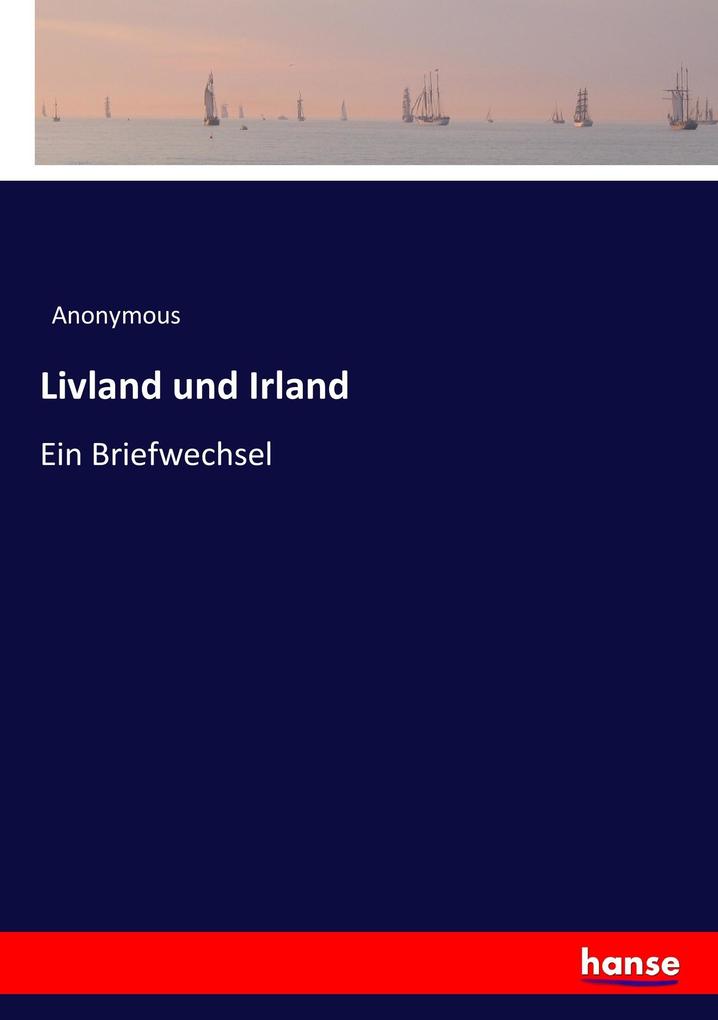 Livland und Irland