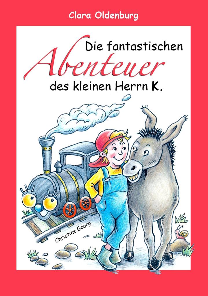 Image of Die fantastischen Abenteuer des kleinen Herrn K.