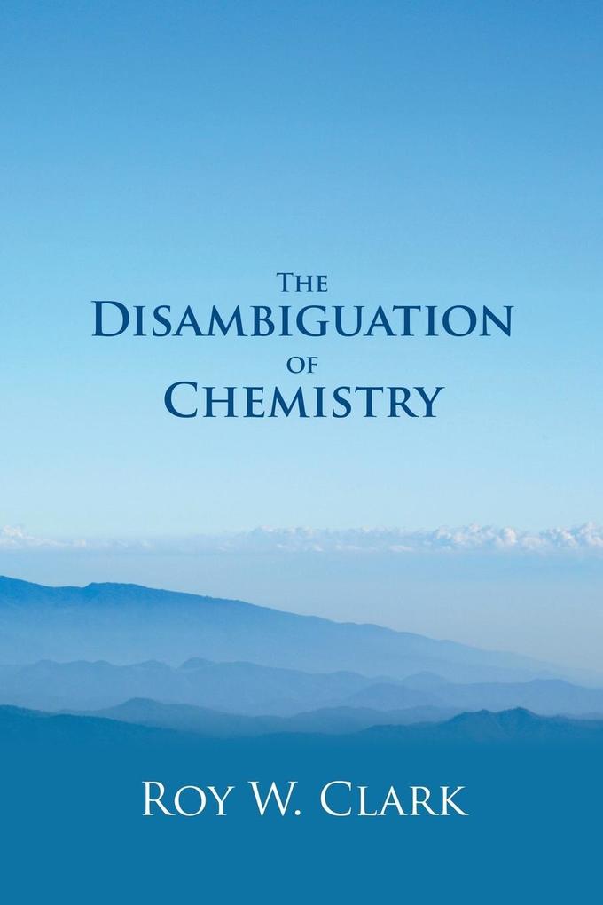 The Disambiguation of Chemistry