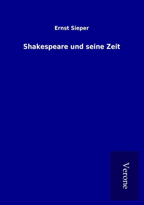 Shakespeare und seine Zeit