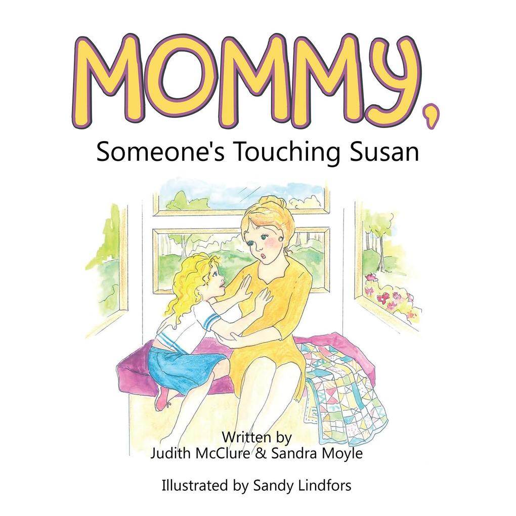 Mommy Someone‘S Touching Susan