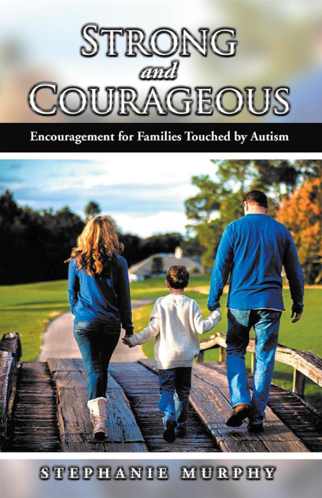 Strong and Courageous