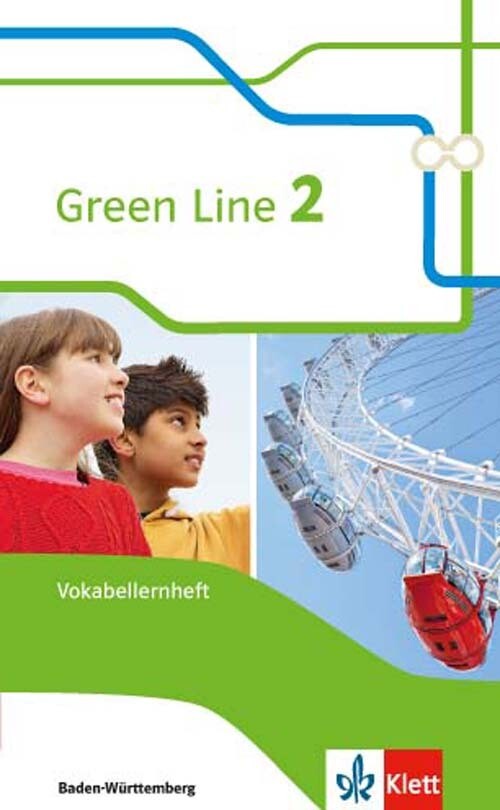 Green Line 2. Vokabellernheft. Ausgabe Baden-Württemberg ab 2016