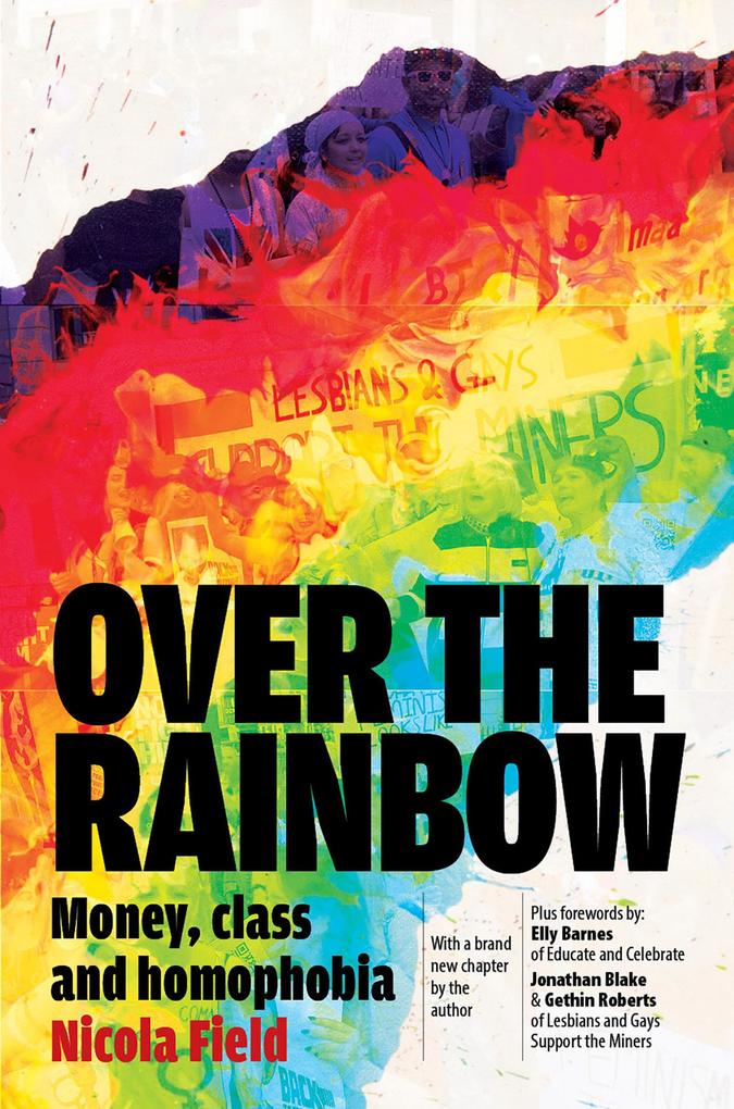 Over the Rainbow: Money Class and Homophobia