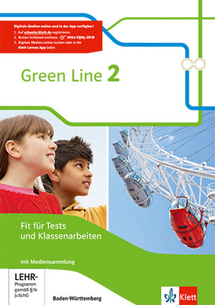 Green Line. Fit für Tests und Klassenarbeiten Arbeitsheft mit Lösungsheft und Mediensammlung 6. Klasse. Ausgabe Baden-Württemberg ab 2016
