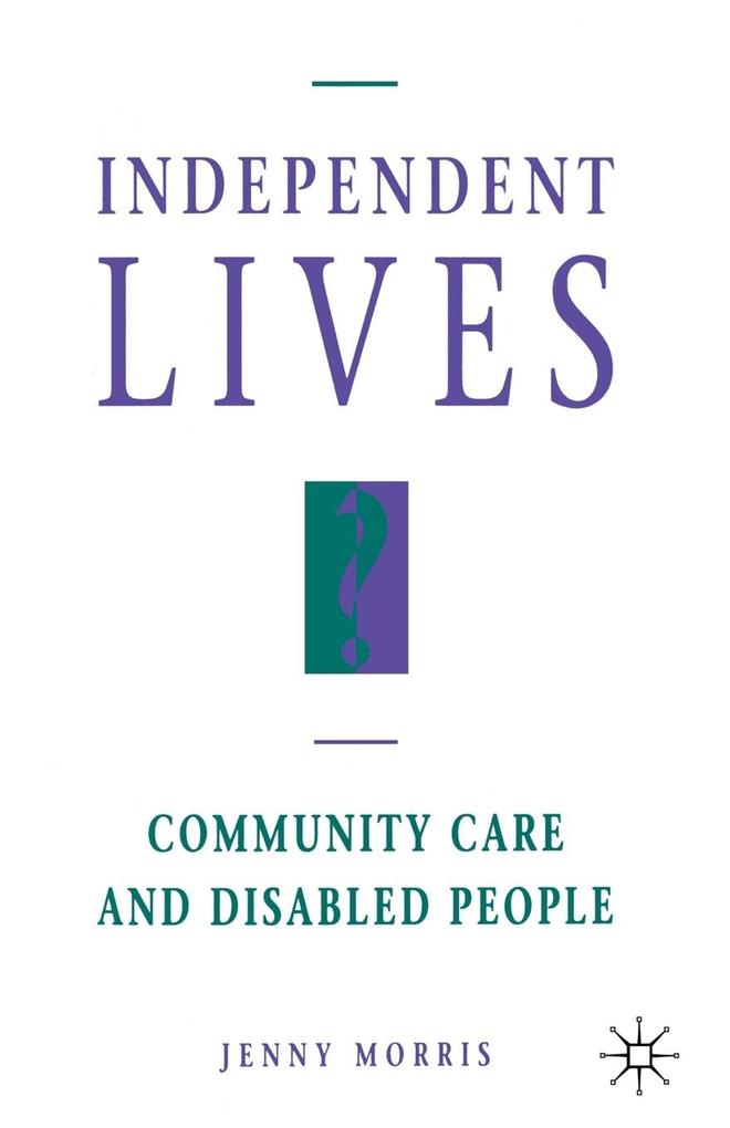 Independent Lives?